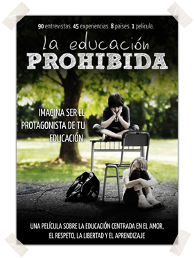 La Educación Prohibida